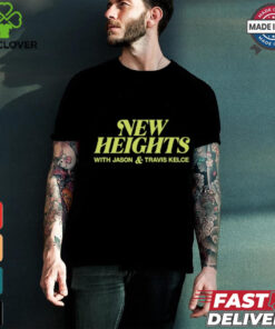 New Heights With Jason & Travis Kelce Tee Shirt