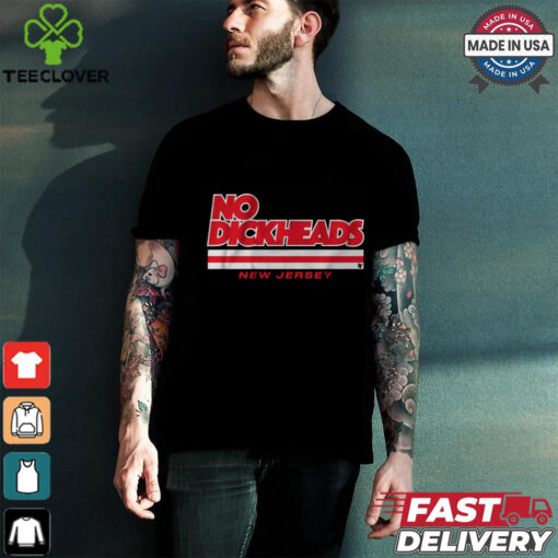 New Jersey Hockey_ No Dickheads Shirt