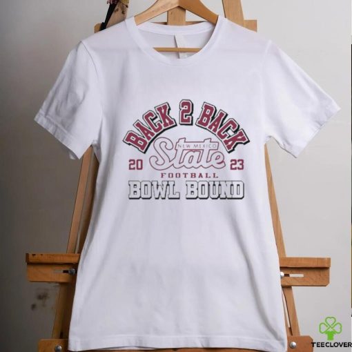 New Mexico State Back 2 Back Bowl Bound 2023 T Shirt