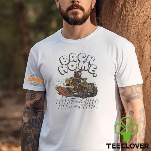 New Morgan Wallen Back Home Buddies In The Field Mud On The Wheels Shirt