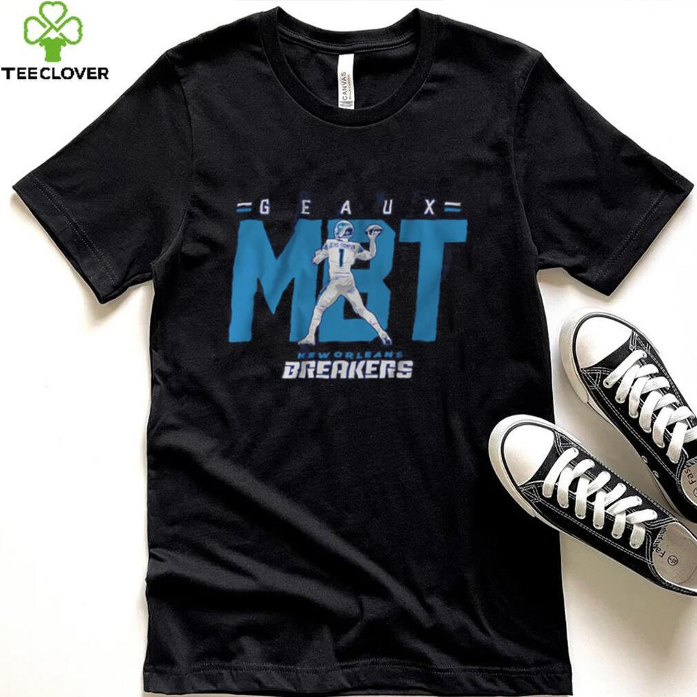 New Orleans Breakers Mcleod Bethel Thompson Geaux Mbt Shirt New Orleans Breakers Mcleod Bethel Thompson Geaux Mbt Shirt