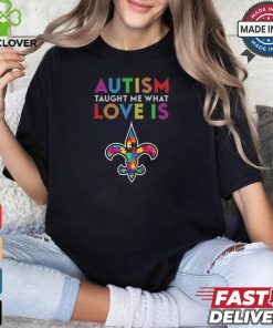 New Orleans Saints 2024 NFL Autism Taught Me What Love Is t shirt