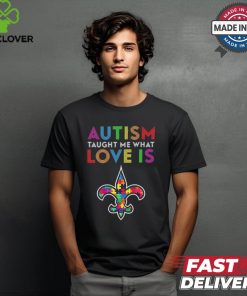 New Orleans Saints 2024 NFL Autism Taught Me What Love Is t shirt