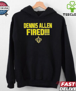 New Orleans Saints Dennis Allen Fired shirt