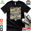 Boston College wins 21 20 Western Kentucky Football 2024 Gameday Final Score T Shirt