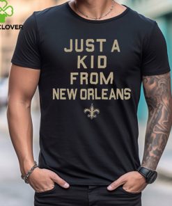 New Orleans Saints Just A Kid From New Orleans Shirt