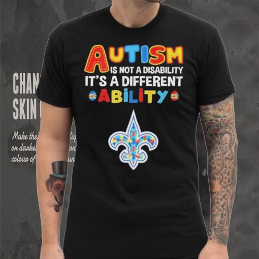 New Orleans Saints NFL Autism Is Not A Disability 2024 Shirt