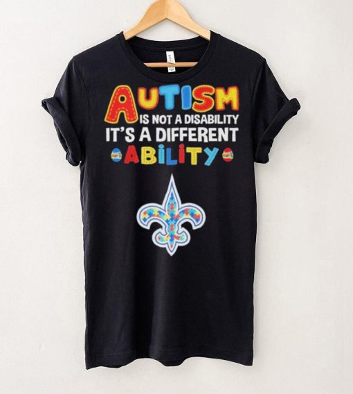 New Orleans Saints NFL Autism Is Not A Disability 2024 Shirt