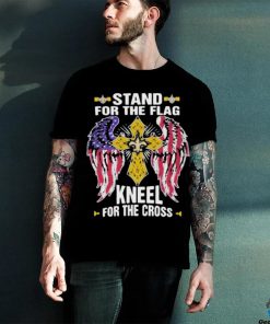 New Orleans Saints Stand For The Flag Kneel For The Cross T Shirt