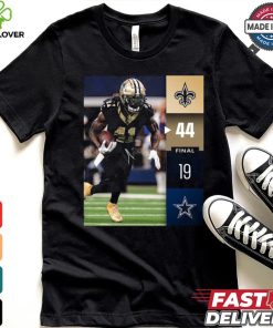 New Orleans Saints Win 44 19 Dallas Cowboys 2024 NFL Week 2 Final Score Shirt