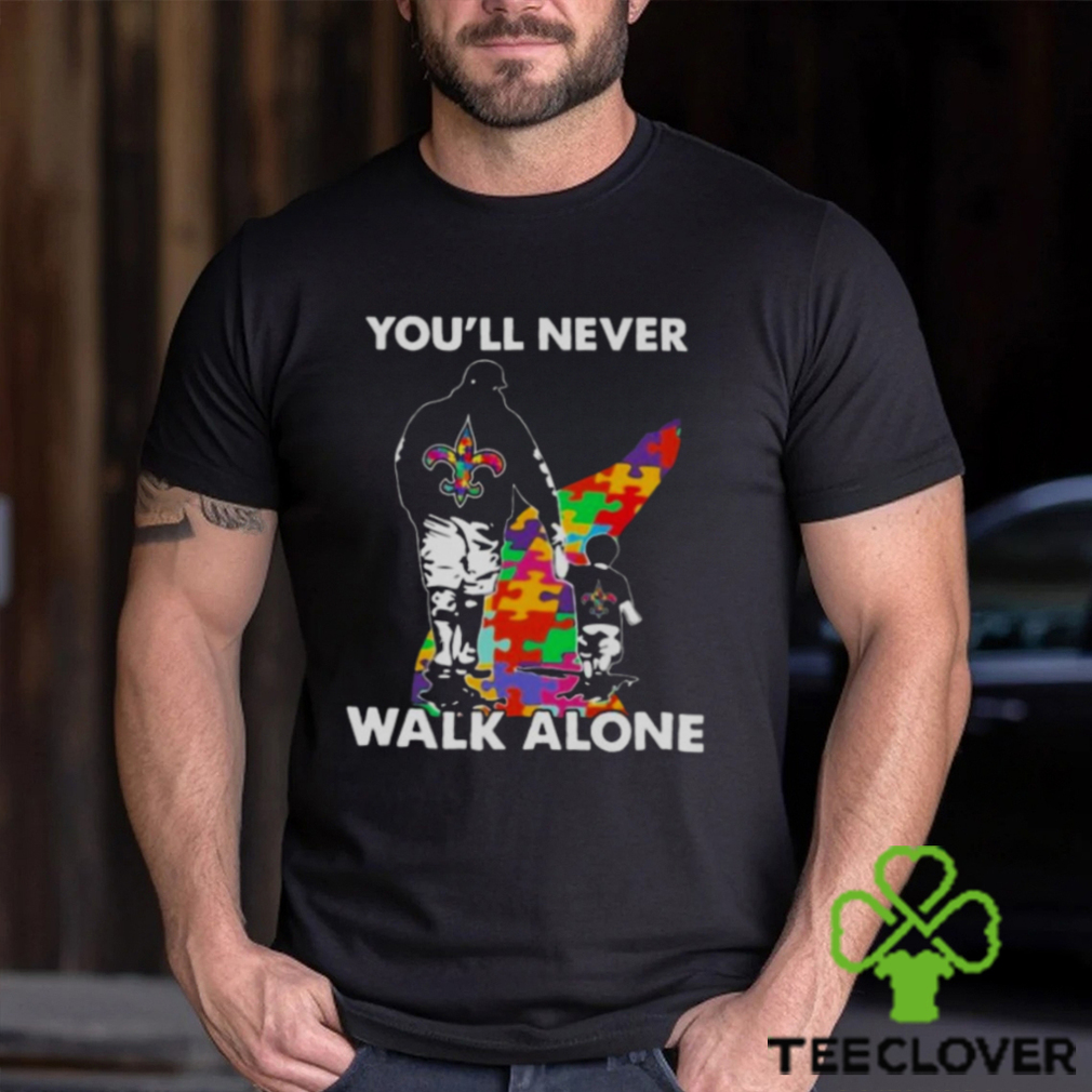 New Orleans Saints You’ll Never Walk Alone Dad And Son Autism T Shirt New Orleans Saints You’ll Never Walk Alone Dad And Son Autism T Shirt