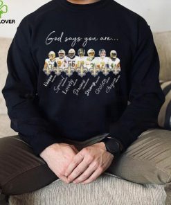 New Orleans Saints god says you are unique special lovely precious strong chosen forgiven shirt