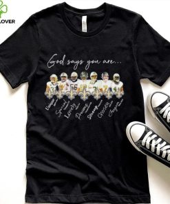 New Orleans Saints god says you are unique special lovely precious strong chosen forgiven hoodie, sweater, longsleeve, shirt v-neck, t-shirt