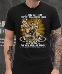 New Orleans Saints rock music keep my soul forever young hoodie, sweater, longsleeve, shirt v-neck, t-shirt