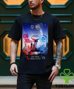 New Year’s Six 2023 Chick Fil A Peach Bowl Ole Miss Vs Penn State On December 30 At Mercedes Benz Stadium Poster T Shirt 3 New Year’s Six 2023 Chick Fil A Peach Bowl Ole Miss Vs Penn State On December 30 At Mercedes Benz Stadium Poster T Shirt