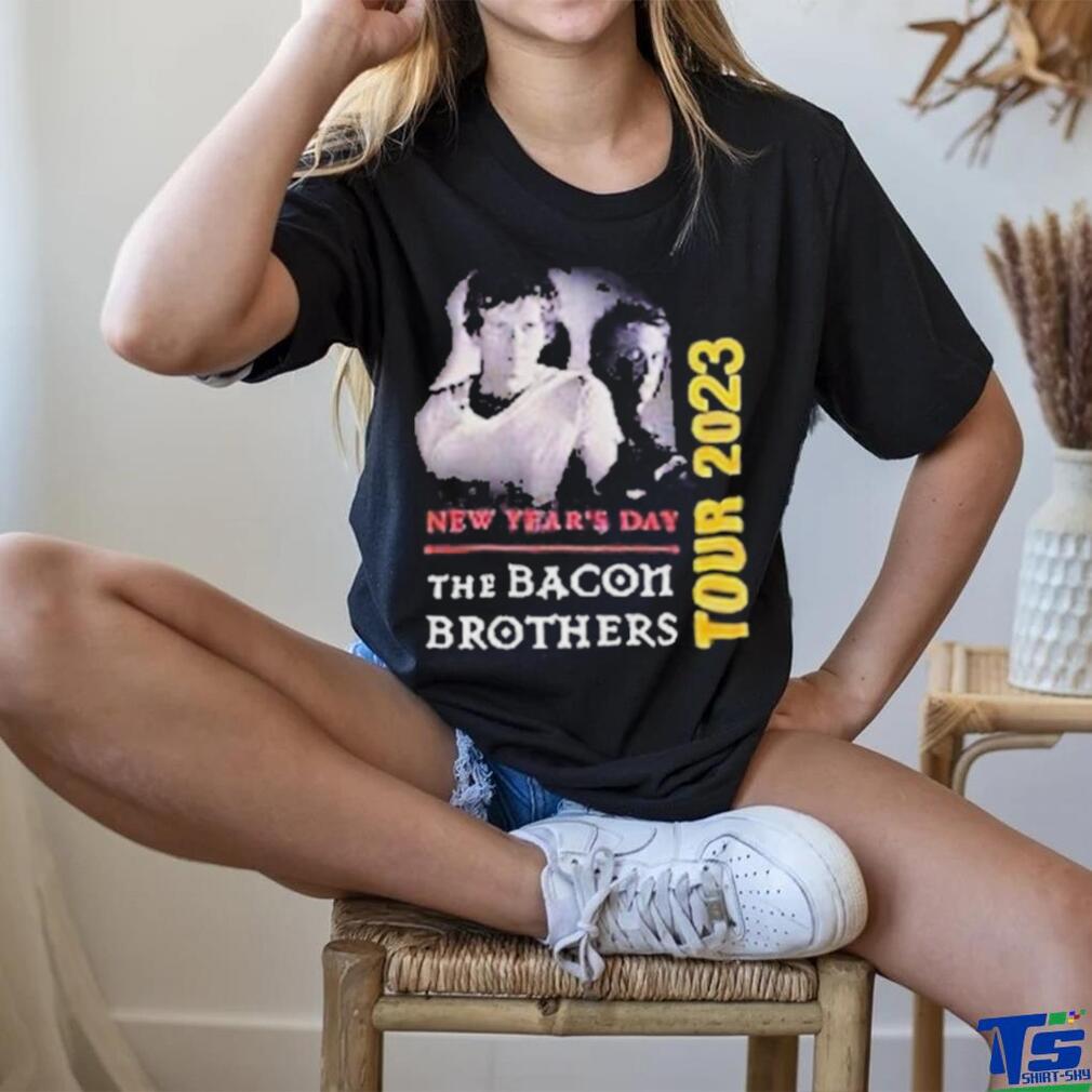New Year’s day the bacon brothers tour 2023 shirt New Year’s day the bacon brothers tour 2023 shirt