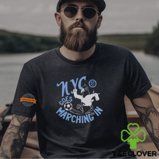 New York City Fc Nyc Goes Marching In Shirt
