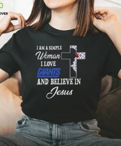 New York Giants I am a simple woman I love New York Giants and believe in jesus 2024 hoodie, sweater, longsleeve, shirt v-neck, t-shirt