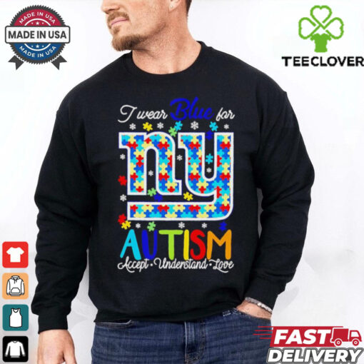 New York Giants I wear blue for Autism accept understand love shirt