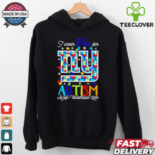 New York Giants I wear blue for Autism accept understand love shirt