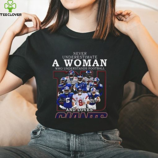 New York Giants Team Never Underestimate A Woman Who Understands Football T Shirt