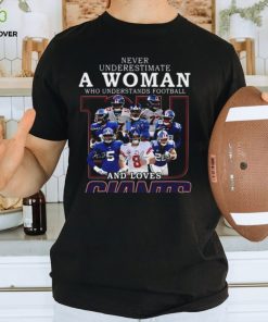 New York Giants Team Never Underestimate A Woman Who Understands Football T Shirt