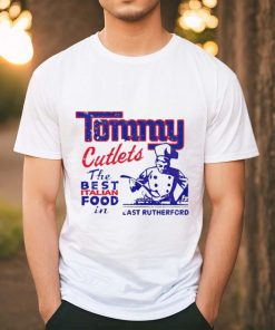 New York Giants Tommy Cutlet the best Italian food in East Rutherford shirt