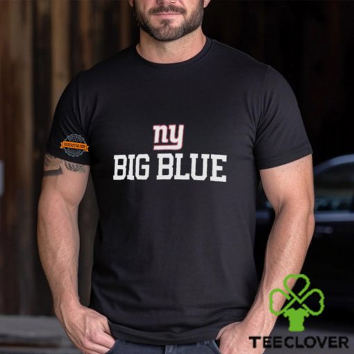 New York Giants big blue slogan hoodie, sweater, longsleeve, shirt v-neck, t-shirt