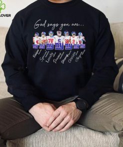 New York Giants god says you are unique special lovely precious strong chosen forgiven shirt