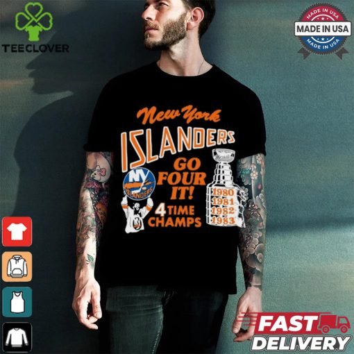 New York Islanders Go Four It 4 Time Champs Shirt
