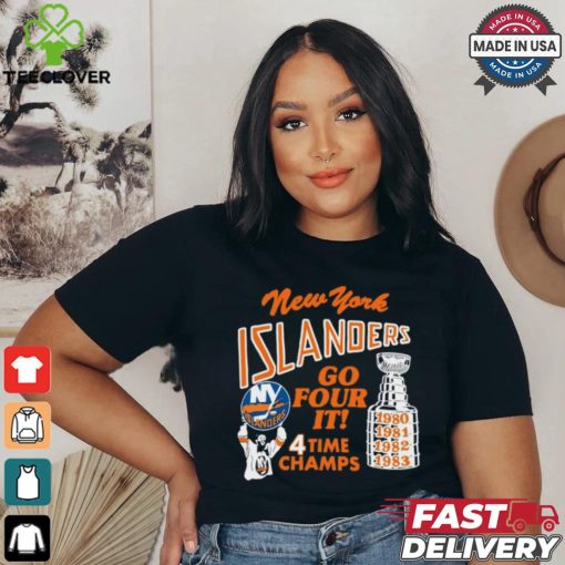 New York Islanders Go Four It 4 Time Champs Shirt