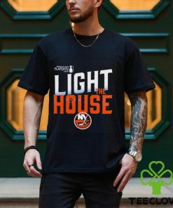 New York Islanders Light The House 2024 Stanley Cup Playoffs Slogan hoodie, sweater, longsleeve, shirt v-neck, t-shirt