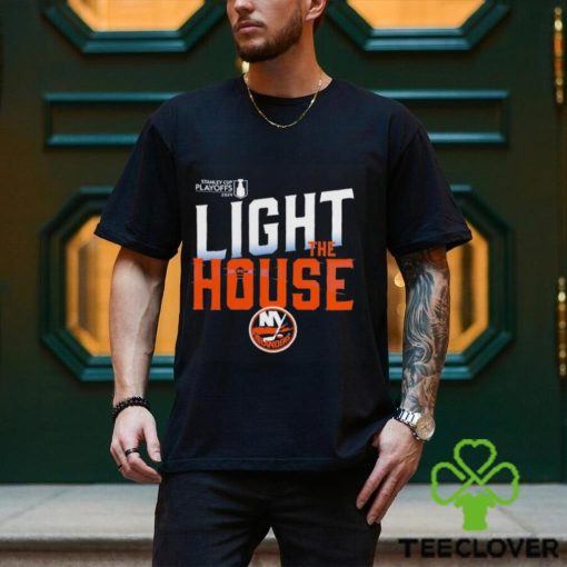 New York Islanders Light The House 2024 Stanley Cup Playoffs Slogan hoodie, sweater, longsleeve, shirt v-neck, t-shirt