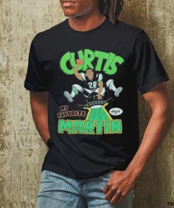 New York Jets Curtis My Favourite Martin Shirt