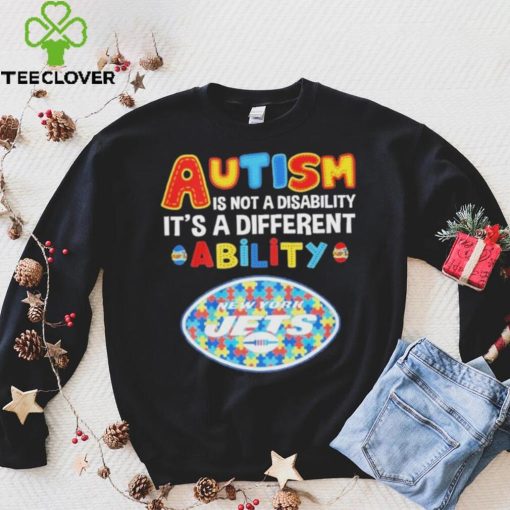 New York Jets NFL Autism Is Not A Disability 2024 Shirt