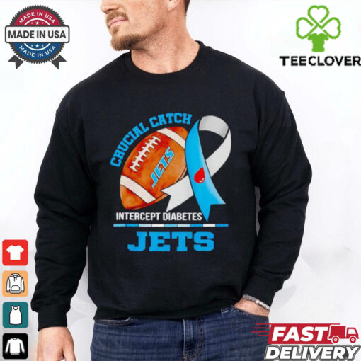 New York Jets crucial catch intercept diabetes hoodie, sweater, longsleeve, shirt v-neck, t-shirt