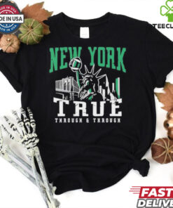New York Jets true through and through shirt