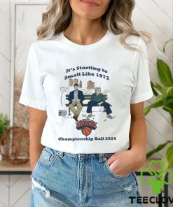 New York Knicks It’s Starting to Smell Like 1973 Championship Ball 2024 Shirt