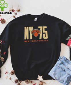New York Knicks NY75 New York forever hoodie, sweater, longsleeve, shirt v-neck, t-shirt