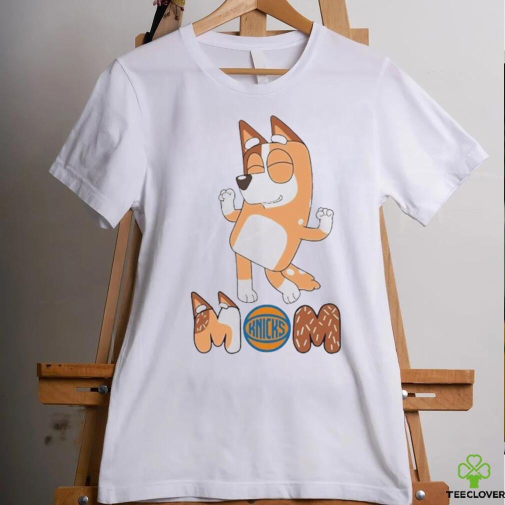 New York Knicks Smiling Dancing Bluey Mom shirt New York Knicks Smiling Dancing Bluey Mom shirt