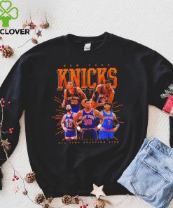 New York Knicks all time starting five hoodie, sweater, longsleeve, shirt v-neck, t-shirt