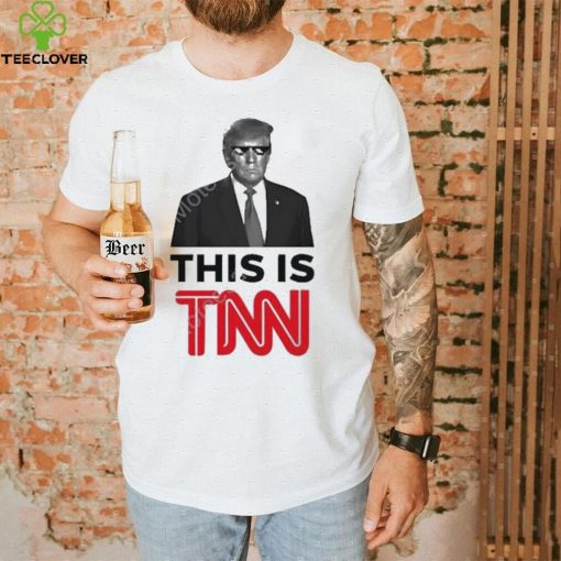 New York Magazine President Trump This Is Tnn Shirt