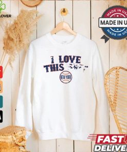 New York Mets Baseball I Love This Shit shirt