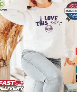 New York Mets Baseball I Love This Shit shirt