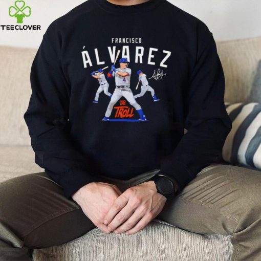 New York Mets Francisco Alvarez the troll signature shirt
