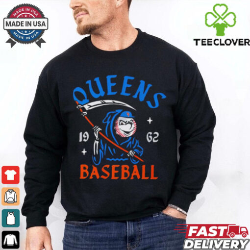 New York Mets Mr. Met Reaper Queens baseball 1962 hoodie, sweater, longsleeve, shirt v-neck, t-shirt