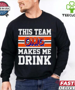 New York Mets OMG this team makes me drink hoodie, sweater, longsleeve, shirt v-neck, t-shirt