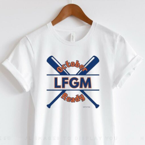 New York Mets October Ready LFGM 2024 T Shirts