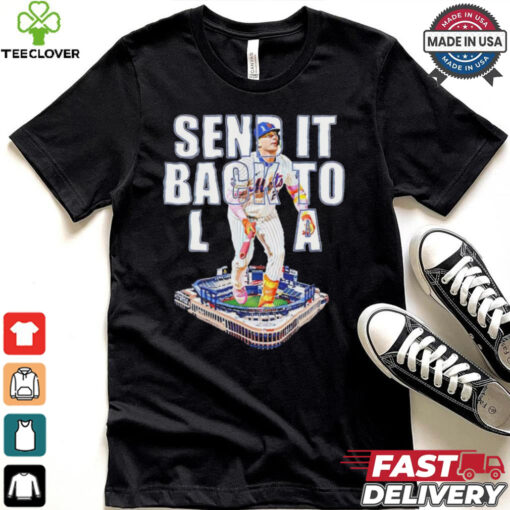 New York Mets Pete Alonso send it back to LA hoodie, sweater, longsleeve, shirt v-neck, t-shirt