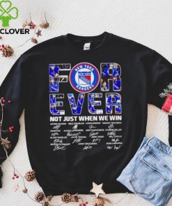 New York Rangers forever not just when we win signatures hoodie, sweater, longsleeve, shirt v-neck, t-shirt